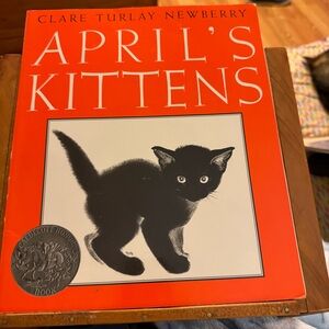 April's Kittens Children’s Book Caldecott Honor Book by Clare Turlay Newberry